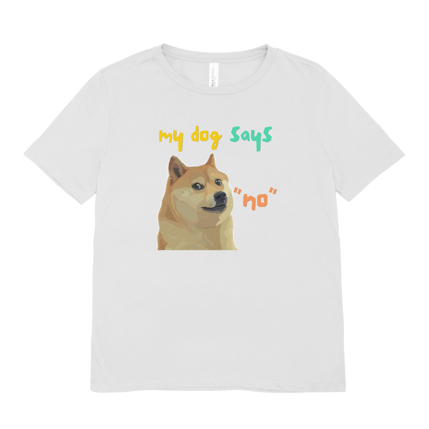 My Dog Says No - Oversized Tee