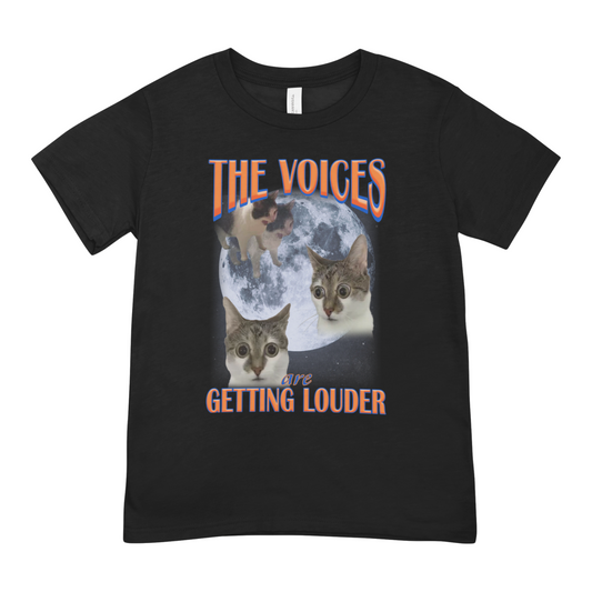 The Voices Are Getting Louder - Oversized Tee