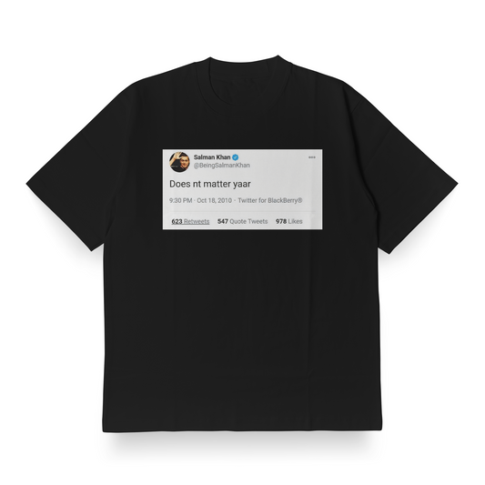 Does nt matter yaar - Black Oversized Tee