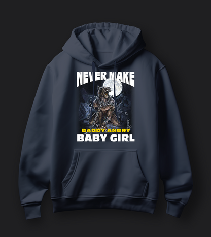 Never Make Daddy Angry Baby Girl (Cringe) - Unisex Oversized Hoodie