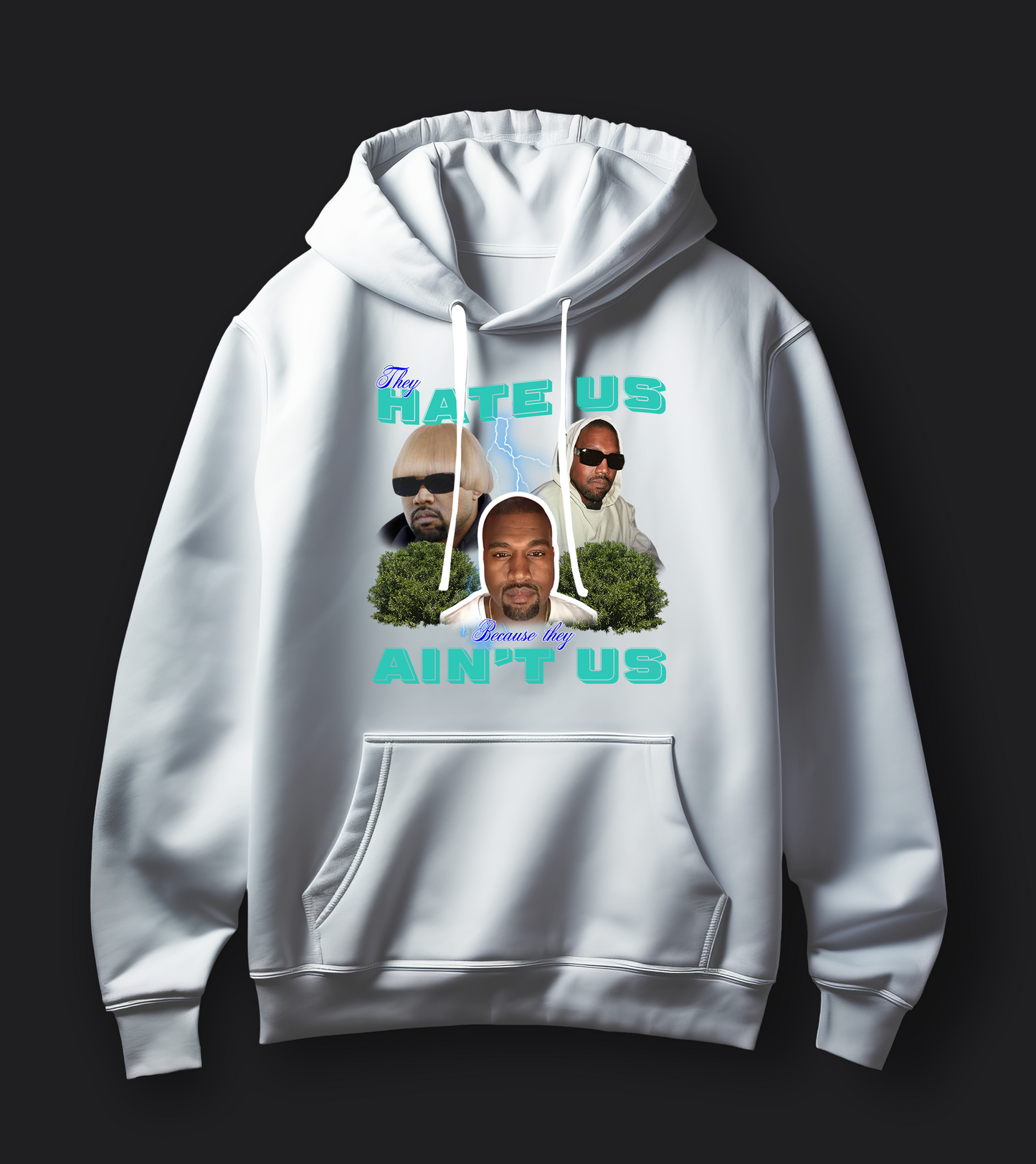 They Hate Us, Cuz They Ain't Us(Kanye West) - Unisex Oversized Hoodie