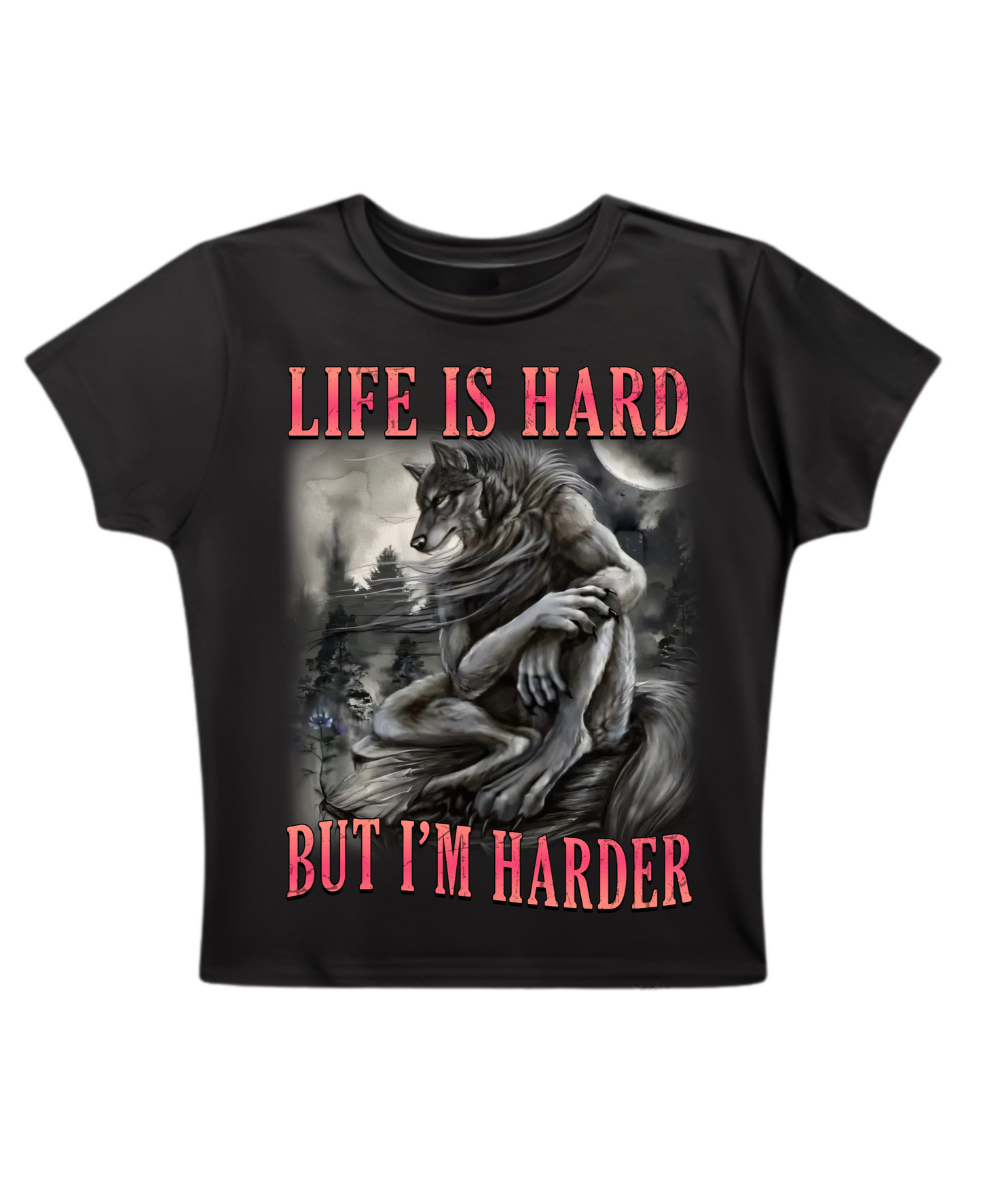 Life Is Hard, But I'm Harder - Baby Tee - Black Baby Tee Front