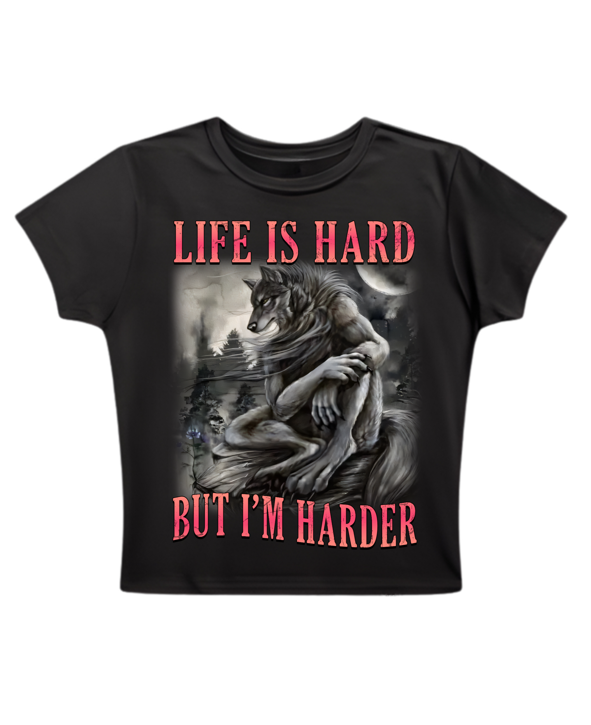 Life Is Hard, But I'm Harder - Baby Tee - Black Baby Tee Front