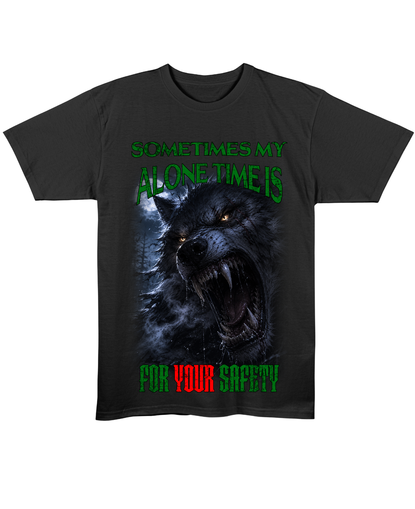Sometimes My Alone Time Is For Your Safety - Regular Fit Tee - Black Front
