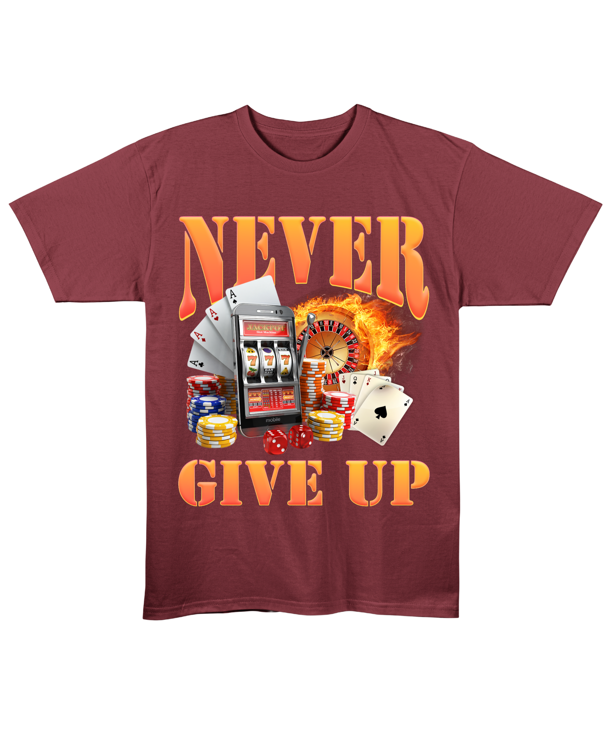 Never Give Up - Regular Fit Tee - Maroon Front
