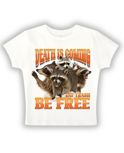Death Is Coming, Eat Trash Be Free - Oversized Tee - White Front