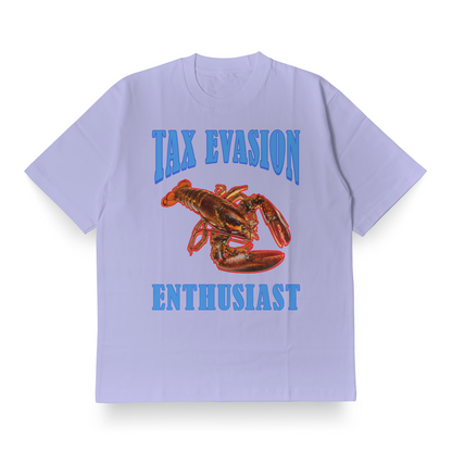 Tax Evasion Enthusiast - Oversized Tee