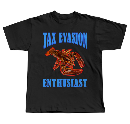 Tax Evasion Enthusiast - Regular Fit Tee