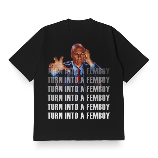 Turn Into a Femboy - Oversized Tee